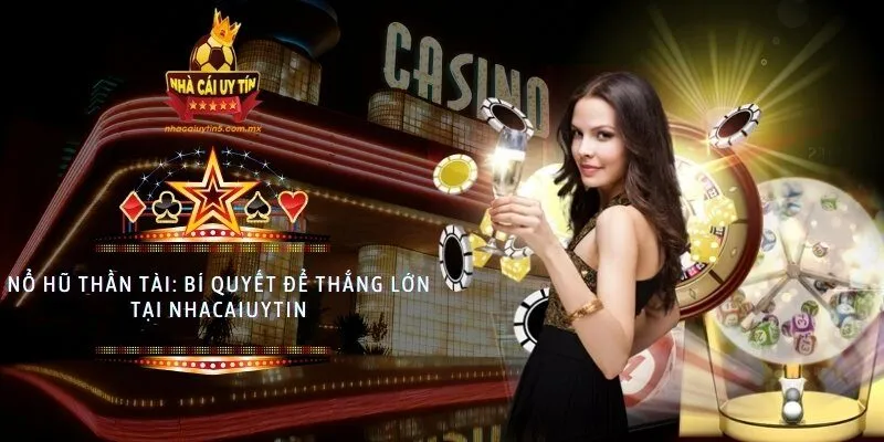 nổ hũ thần tài