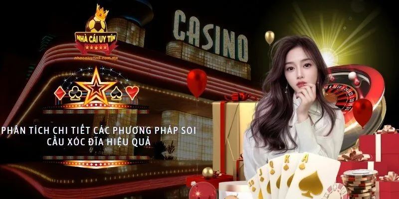 Phân tích chi tiết các phương pháp soi cầu xóc đĩa hiệu quả